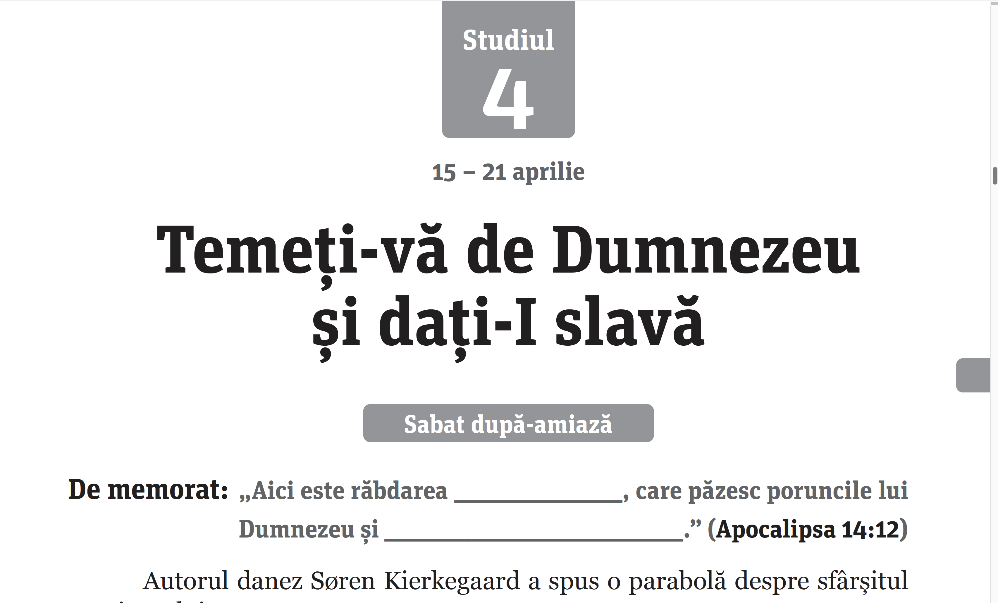 Temeți-vă de Dumnezeu și dați-I slavă
